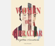 Women of Gibraltar: Forgotten Narratives (Claire Montado)